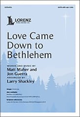 Love Came Down to Bethlehem SATB choral sheet music cover